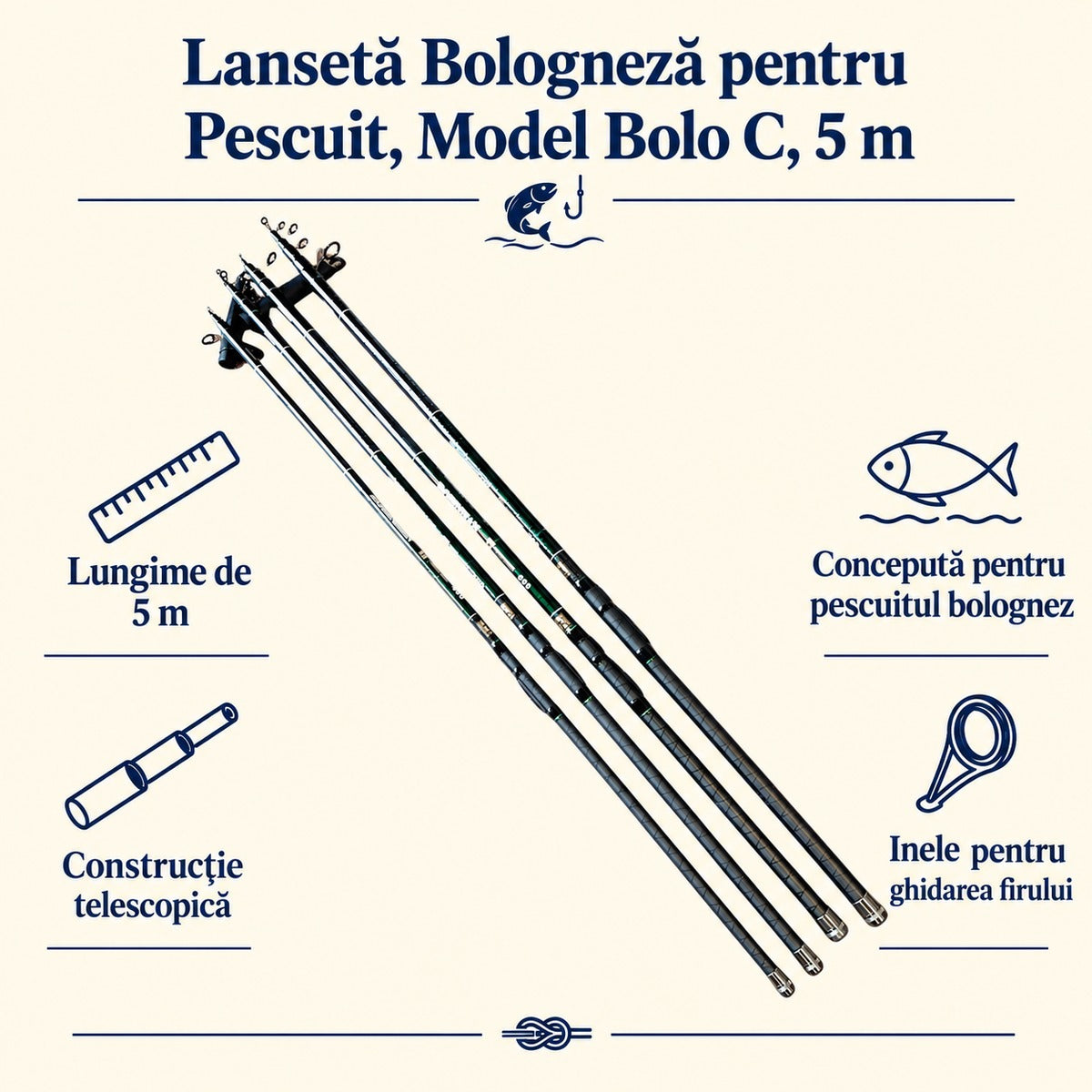Lansetă Bologneză pentru Pescuit, Model Bolo C, 5 m – caracteristici și beneficii