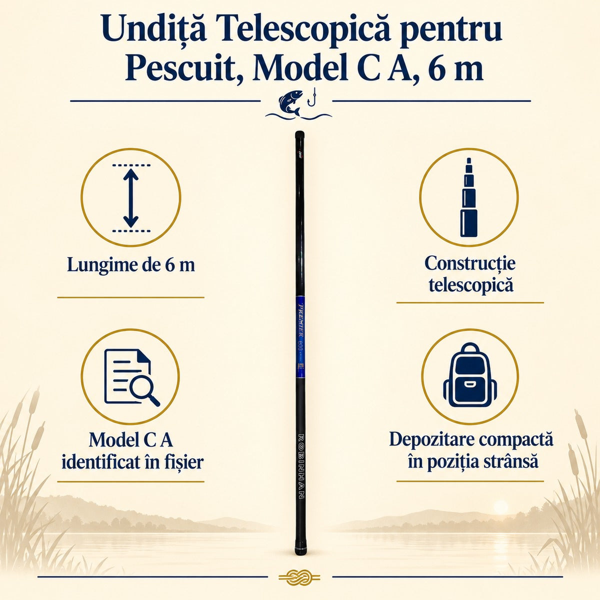 Undiță Telescopică pentru Pescuit, Model C A, 6 m – caracteristici și beneficii