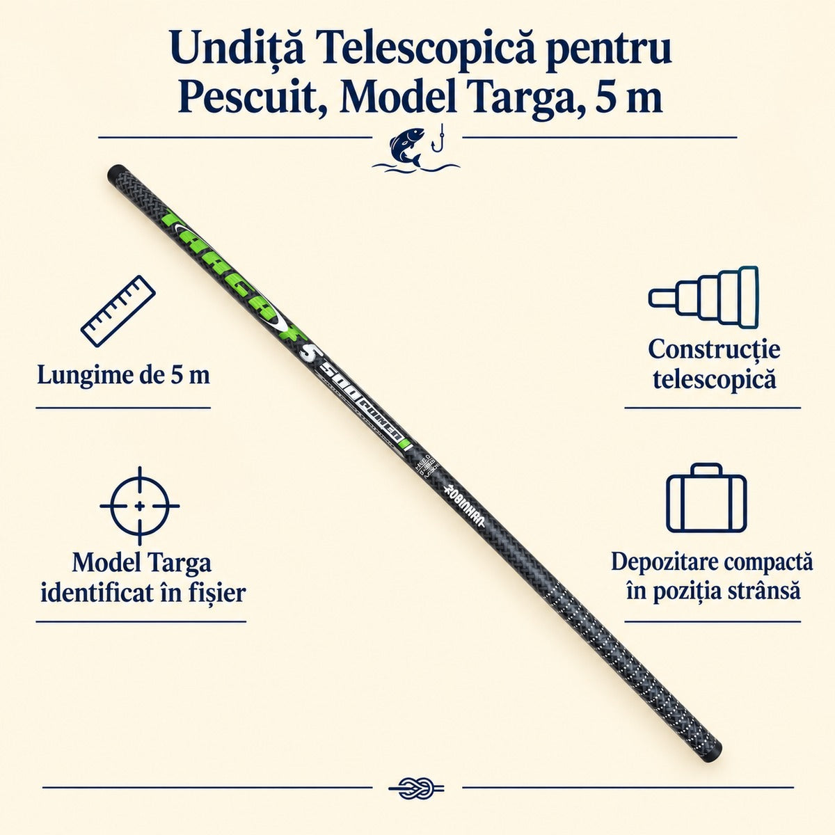 Undiță Telescopică pentru Pescuit, Model Targa, 5 m – caracteristici și beneficii